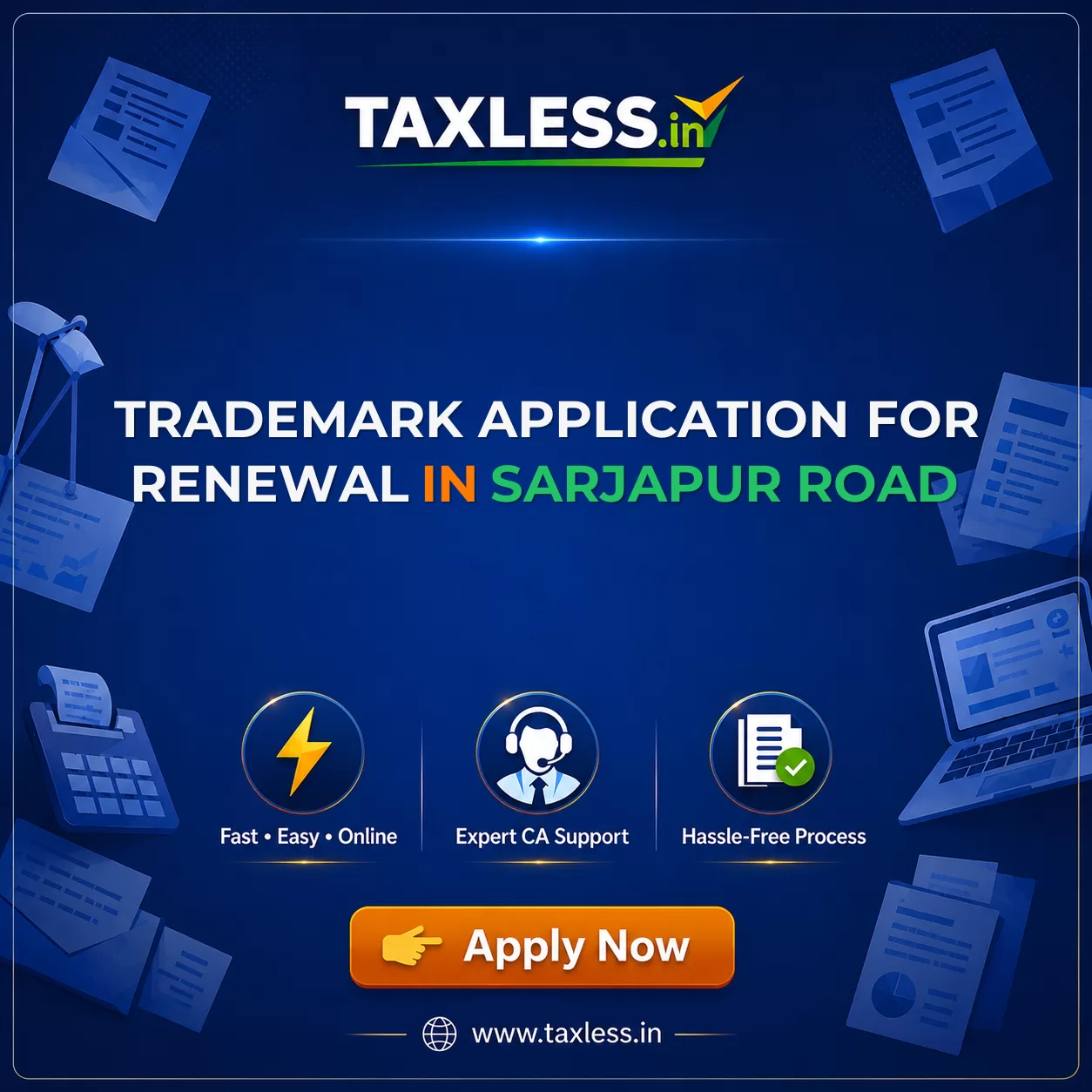 Trademark Application For Renewal in Sarjapur Road