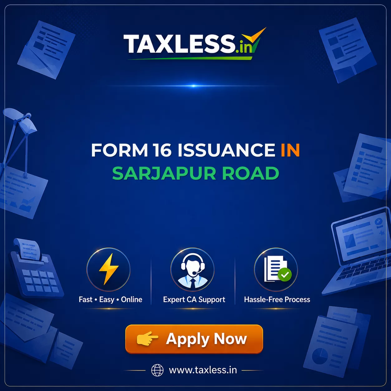 Form 16 Issuance in Sarjapur Road