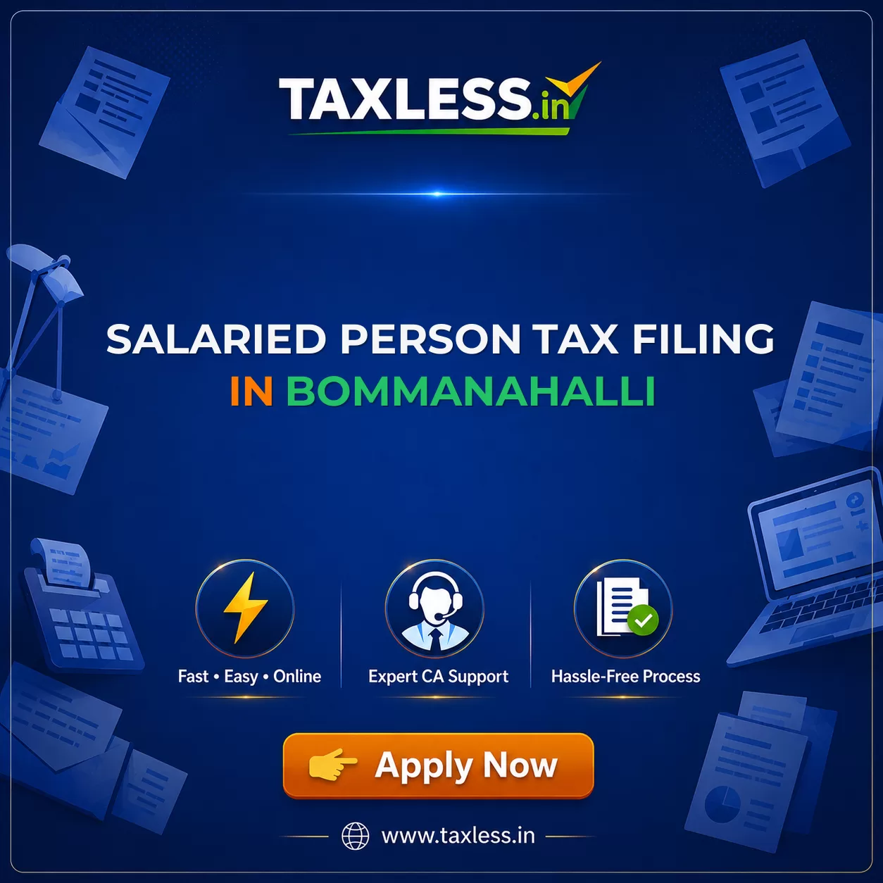 Salaried Person Tax Filing in Bommanahalli