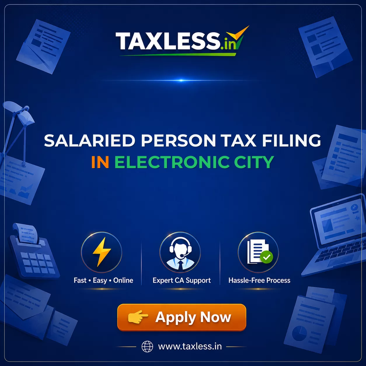 Salaried Person Tax Filing in Electronic City