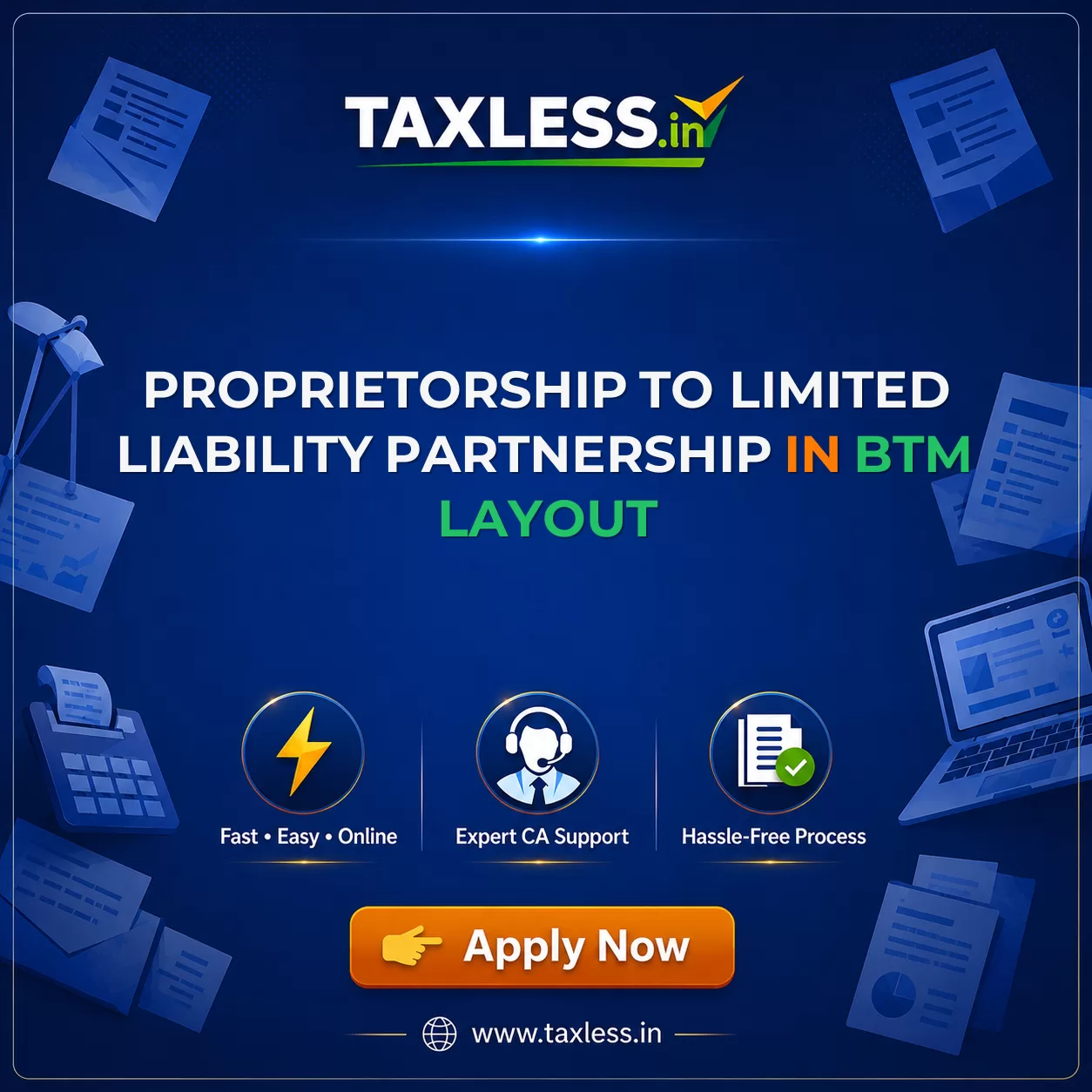 Proprietorship To Limited Liability Partnership in Btm Layout