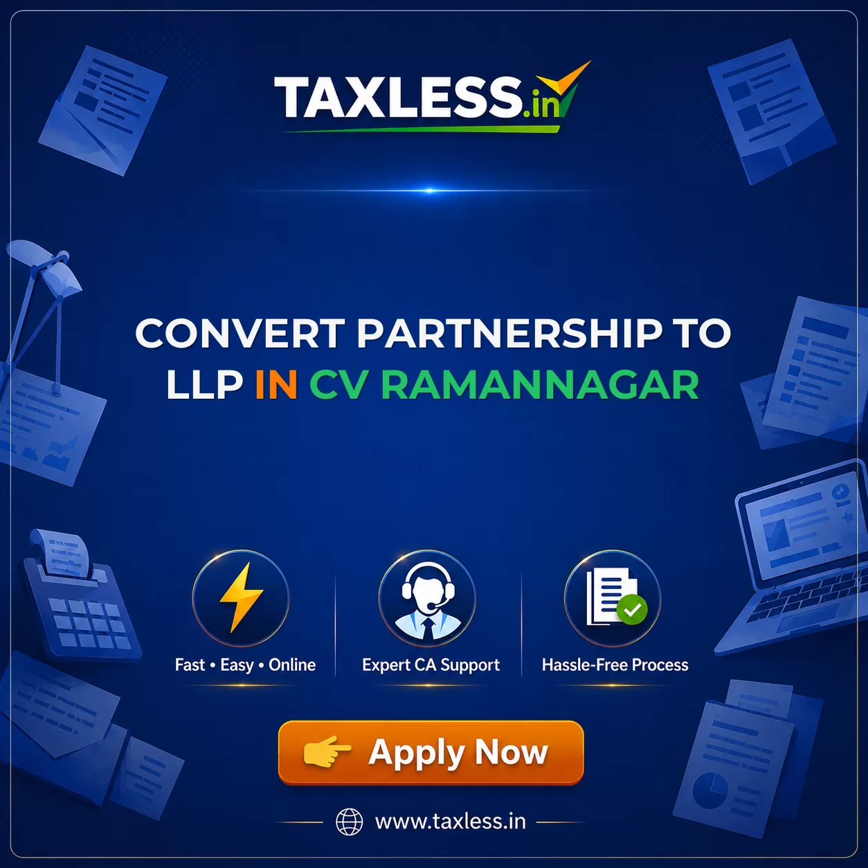 Convert Partnership To LLP in Cv Ramannagar