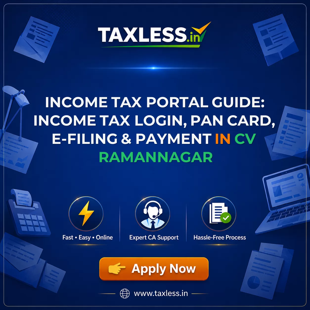 Income Tax Portal Guide: Income Tax Login, PAN Card, e-Filing & Payment in Cv Ramannagar
