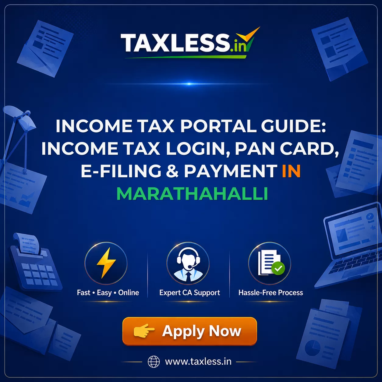Income Tax Portal Guide: Income Tax Login, PAN Card, e-Filing & Payment in Marathahalli