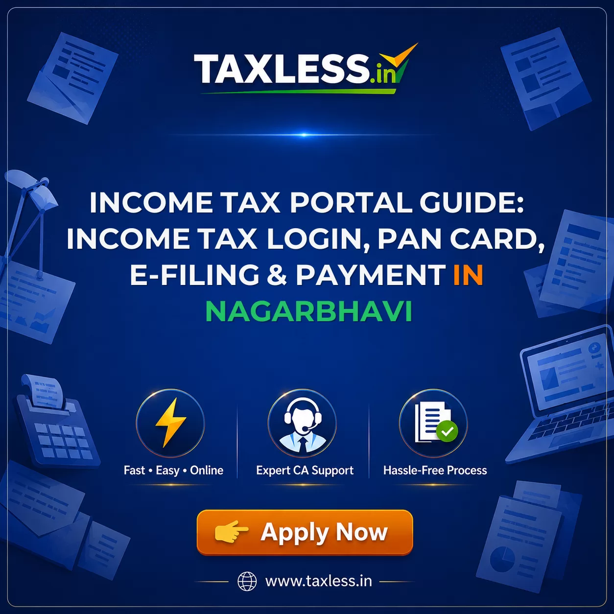 Income Tax Portal Guide: Income Tax Login, PAN Card, e-Filing & Payment in Nagarbhavi