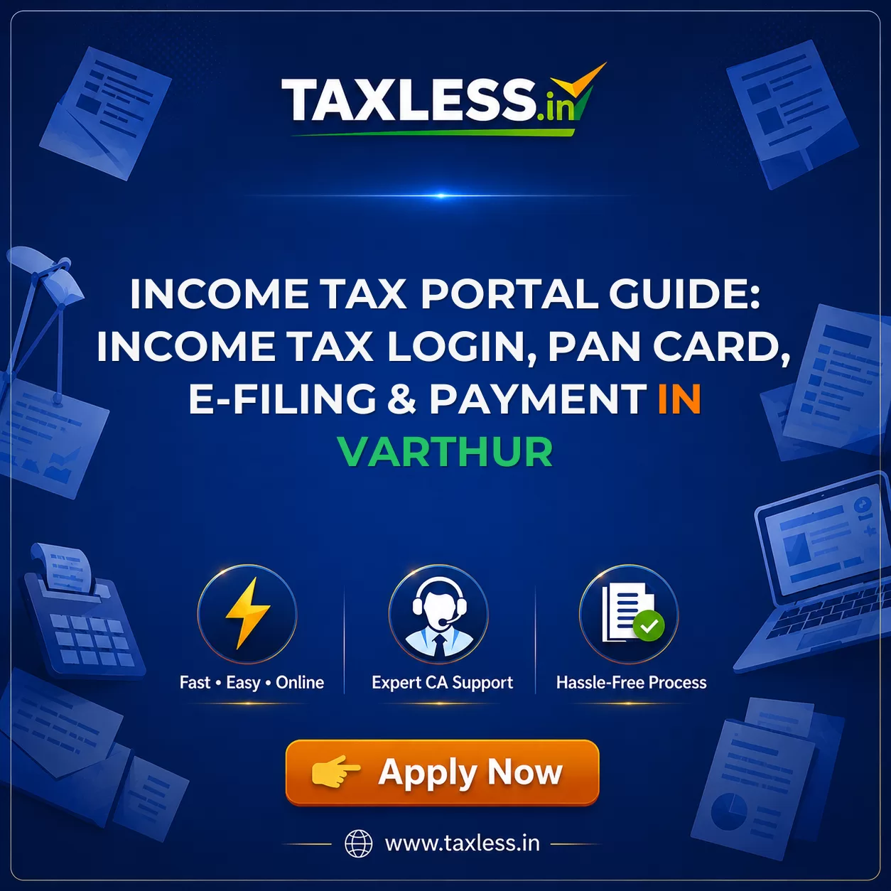 Income Tax Portal Guide: Income Tax Login, PAN Card, e-Filing & Payment in Varthur