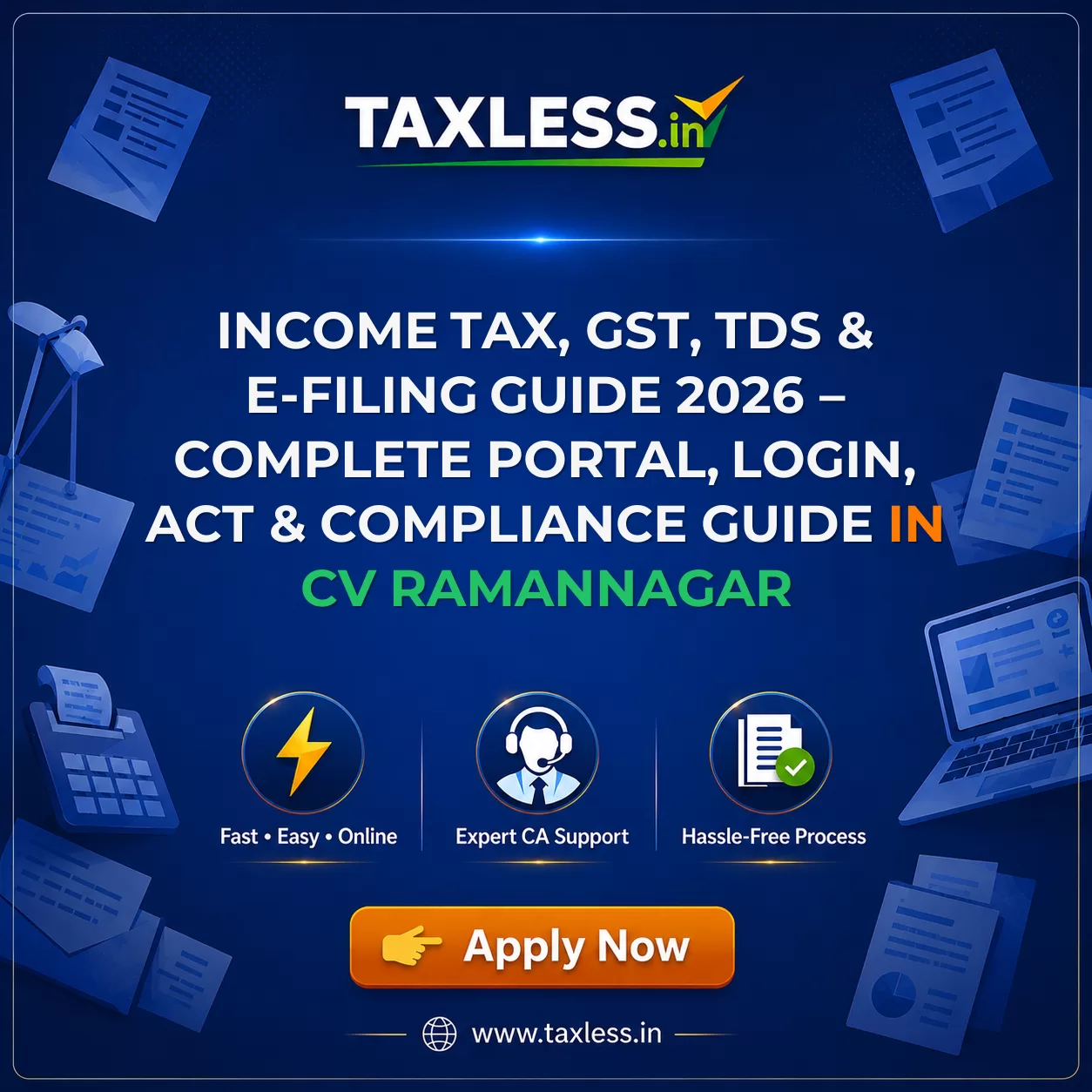 Income Tax, GST, TDS & E-Filing Guide 2026 – Complete Portal, Login, Act & Compliance Guide in Cv Ramannagar