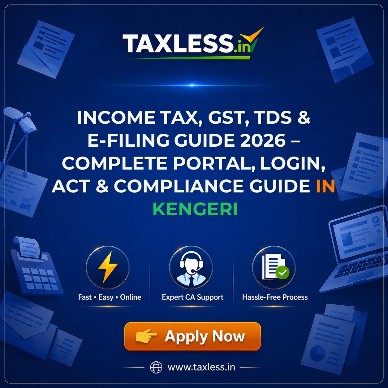 Income Tax, GST, TDS & E-Filing Guide 2026 – Complete Portal, Login, Act & Compliance Guide in Kengeri