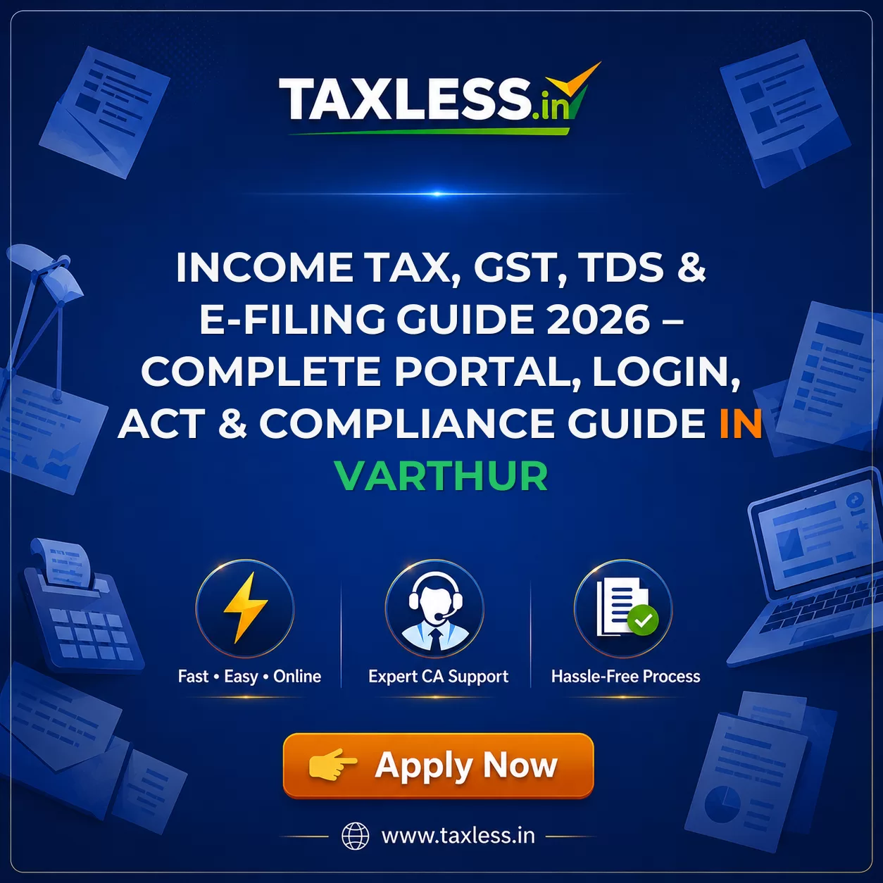 Income Tax, GST, TDS & E-Filing Guide 2026 – Complete Portal, Login, Act & Compliance Guide in Varthur