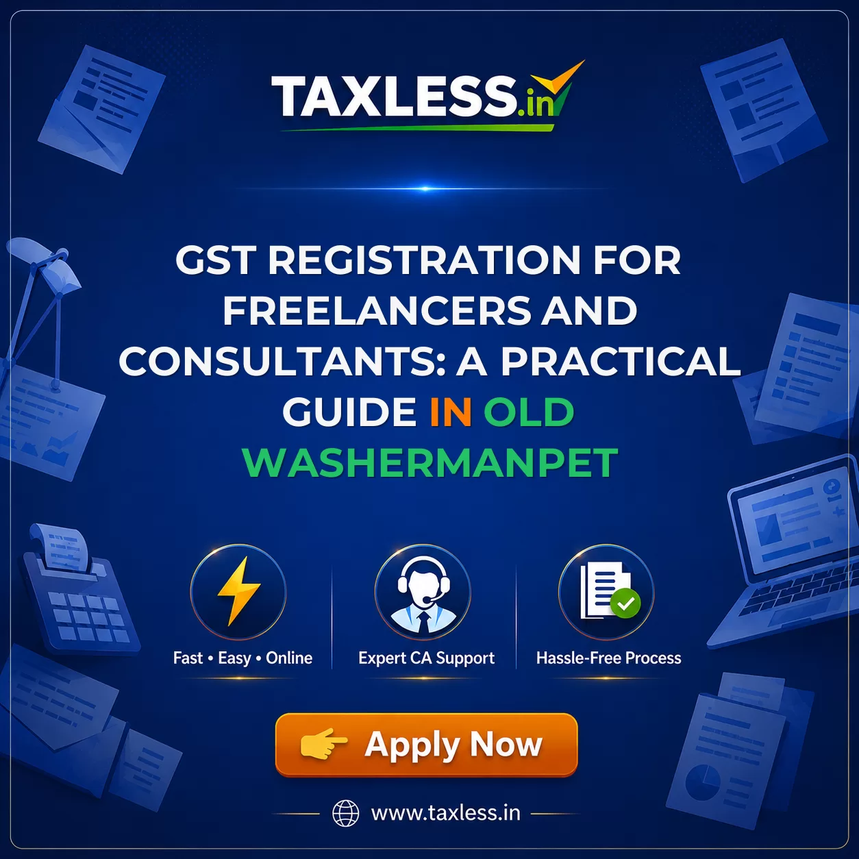 GST Registration for Freelancers and Consultants: A Practical Guide in Old Washermanpet