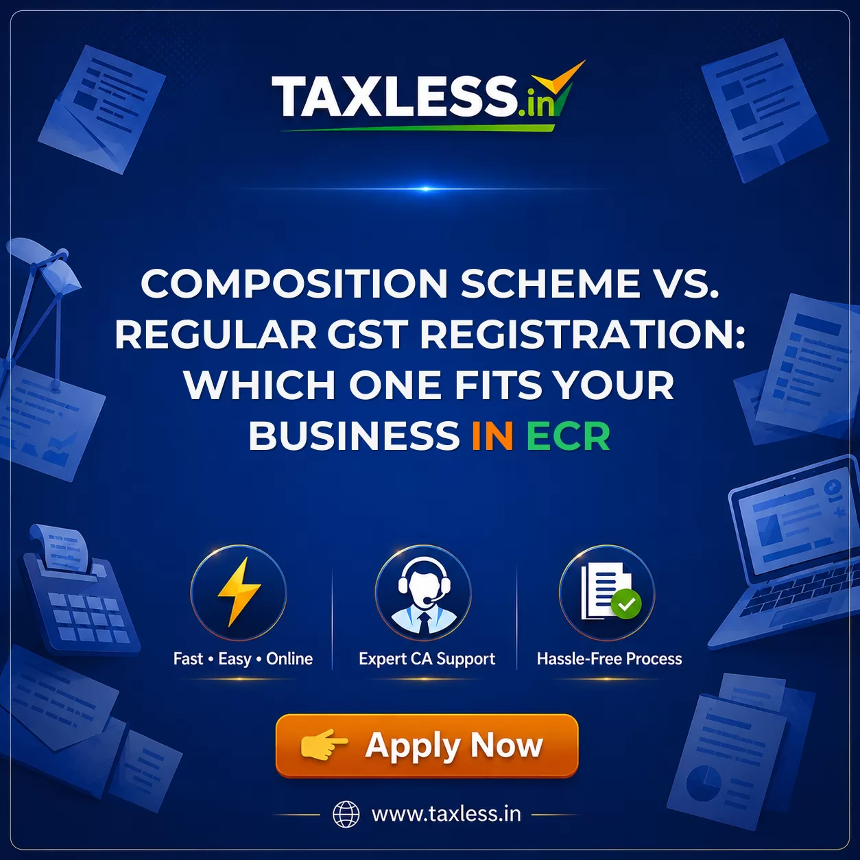 Composition Scheme vs. Regular GST Registration: Which One Fits Your Business in Ecr