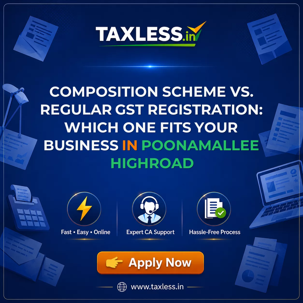 Composition Scheme vs. Regular GST Registration: Which One Fits Your Business in Poonamallee Highroad