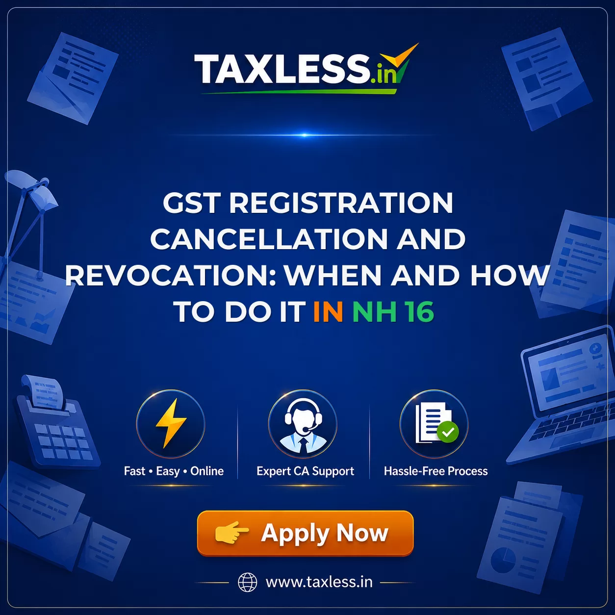 GST Registration Cancellation and Revocation: When and How to Do It in Nh 16