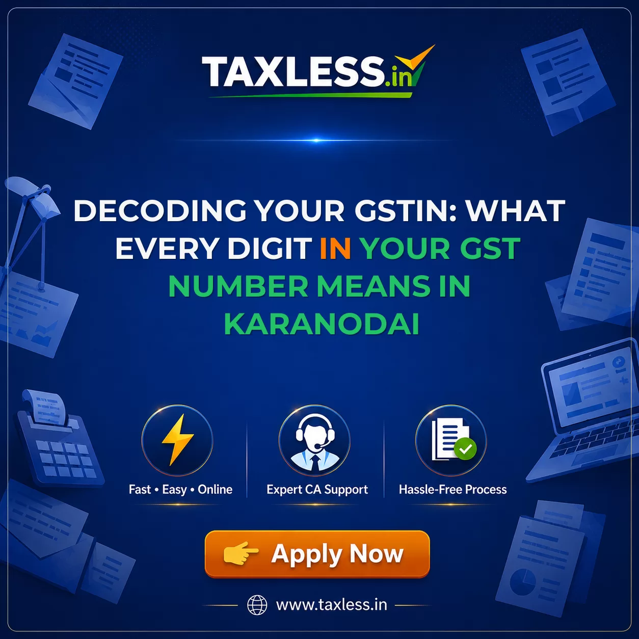Decoding Your GSTIN: What Every Digit in Your GST Number Means in Karanodai