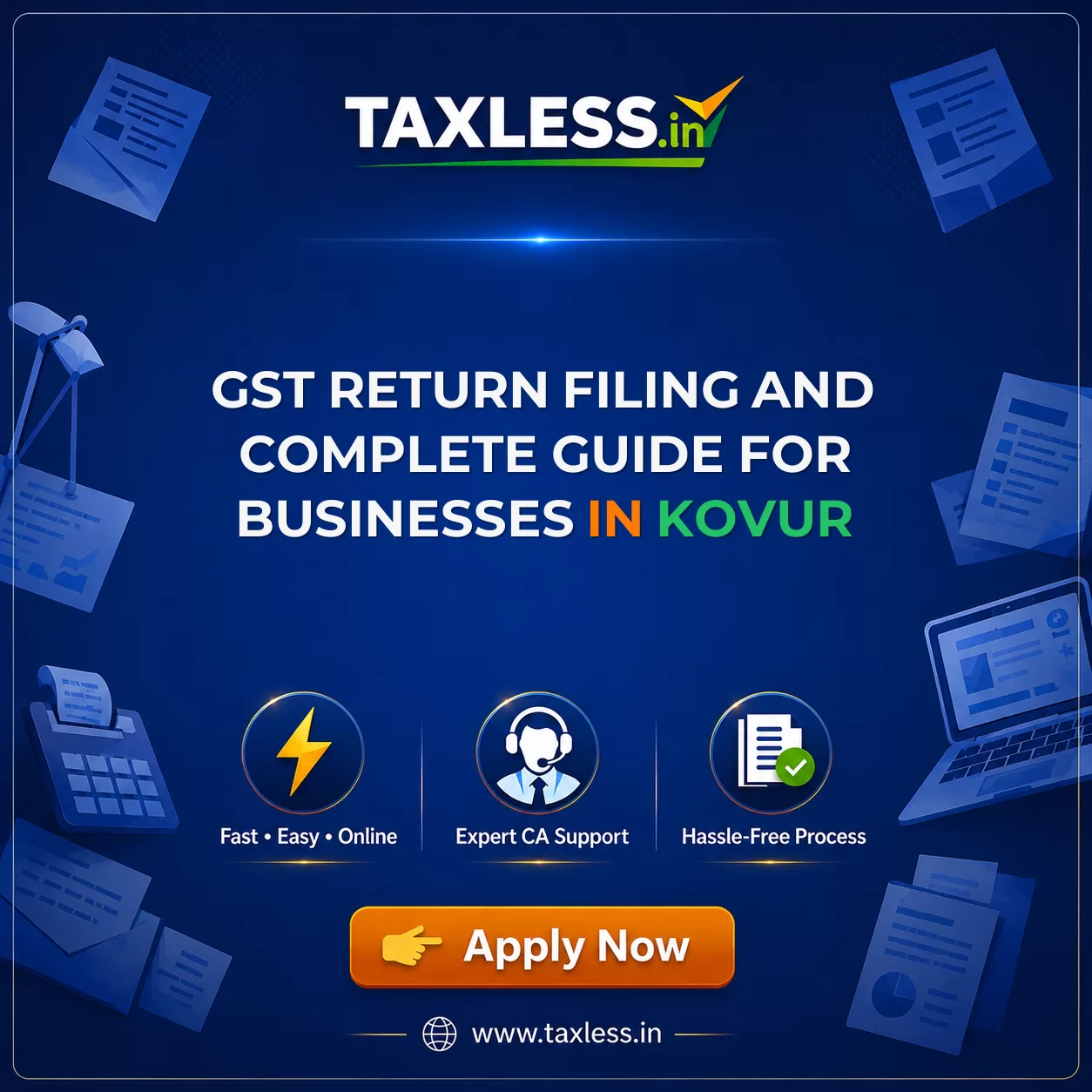 GST Return Filing and Complete Guide for Businesses in Kovur