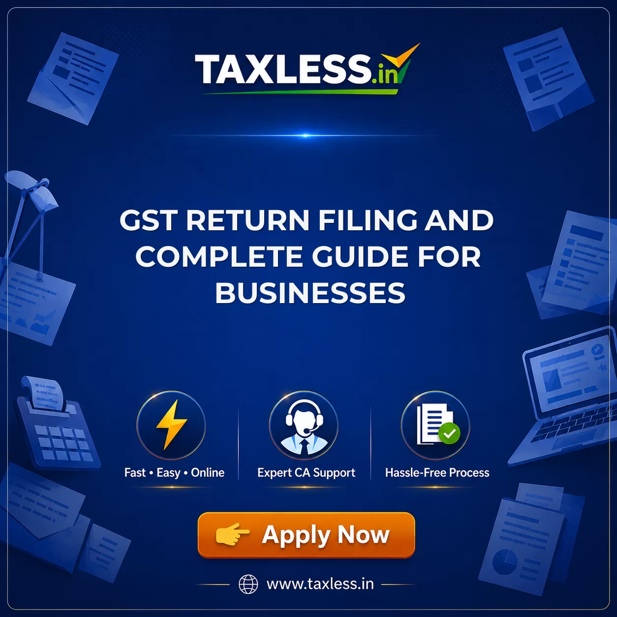 GST Return Filing and Complete Guide for Businesses