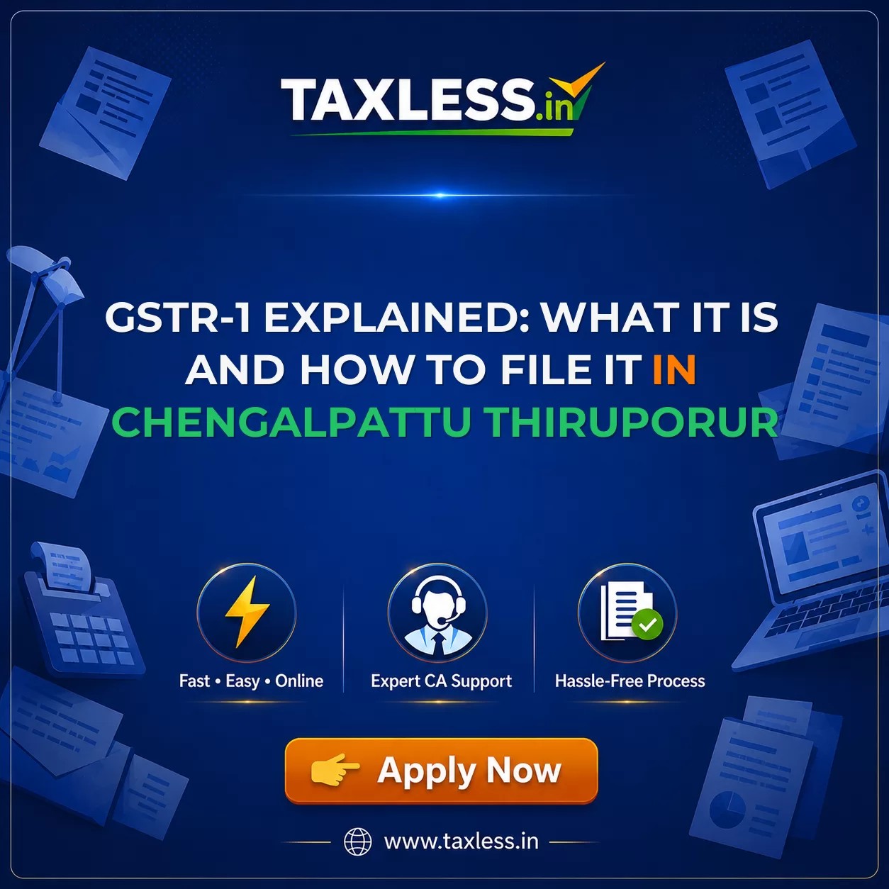 GSTR-1 Explained: What It Is and How to File It in Chengalpattu Thiruporur
