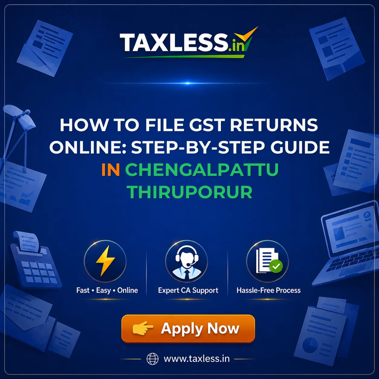 How to File GST Returns Online: Step-by-Step Guide in Chengalpattu Thiruporur