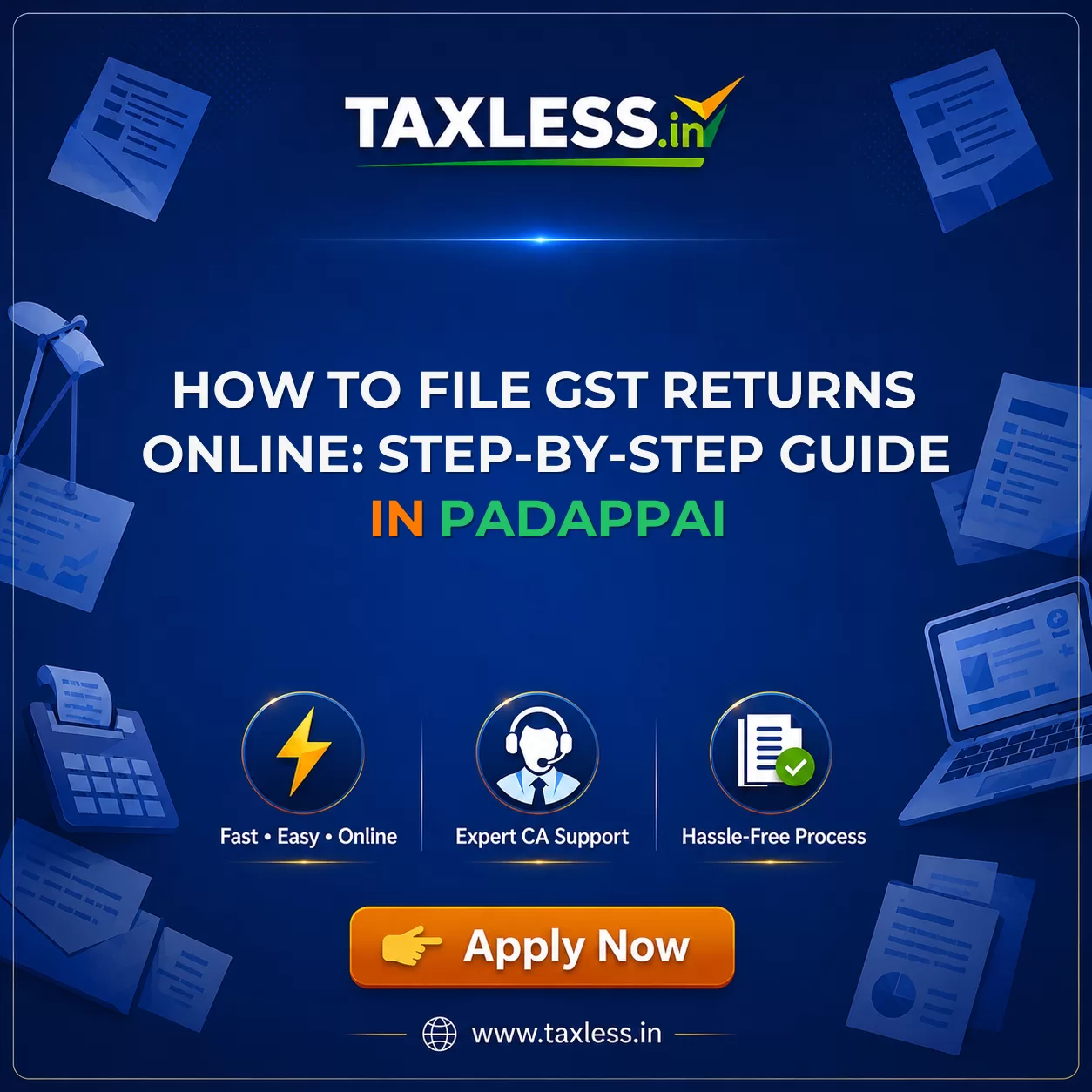 How to File GST Returns Online: Step-by-Step Guide in Padappai