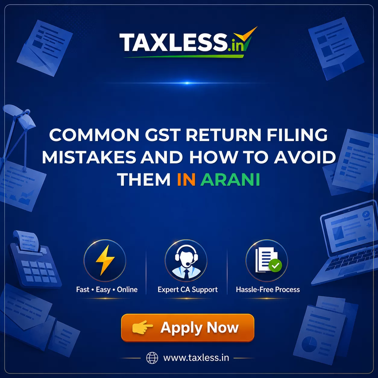 Common GST Return Filing Mistakes and How to Avoid Them in Arani