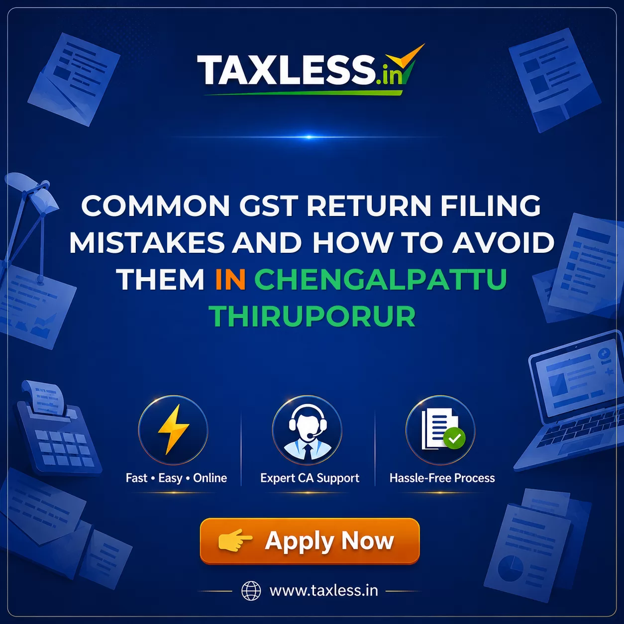 Common GST Return Filing Mistakes and How to Avoid Them in Chengalpattu Thiruporur