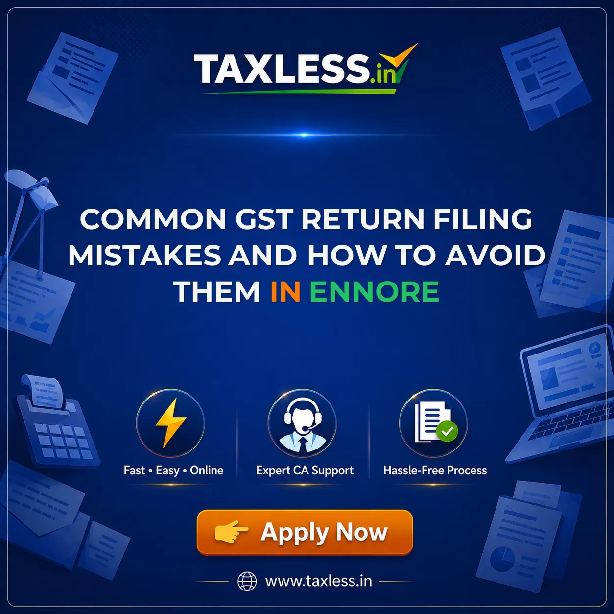 Common GST Return Filing Mistakes and How to Avoid Them in Ennore