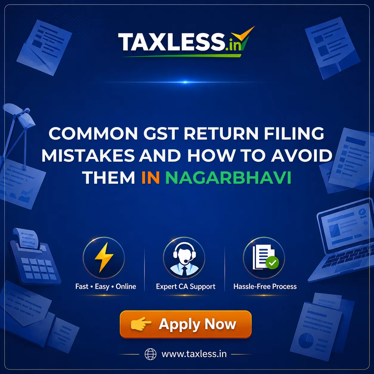 Common GST Return Filing Mistakes and How to Avoid Them in Nagarbhavi