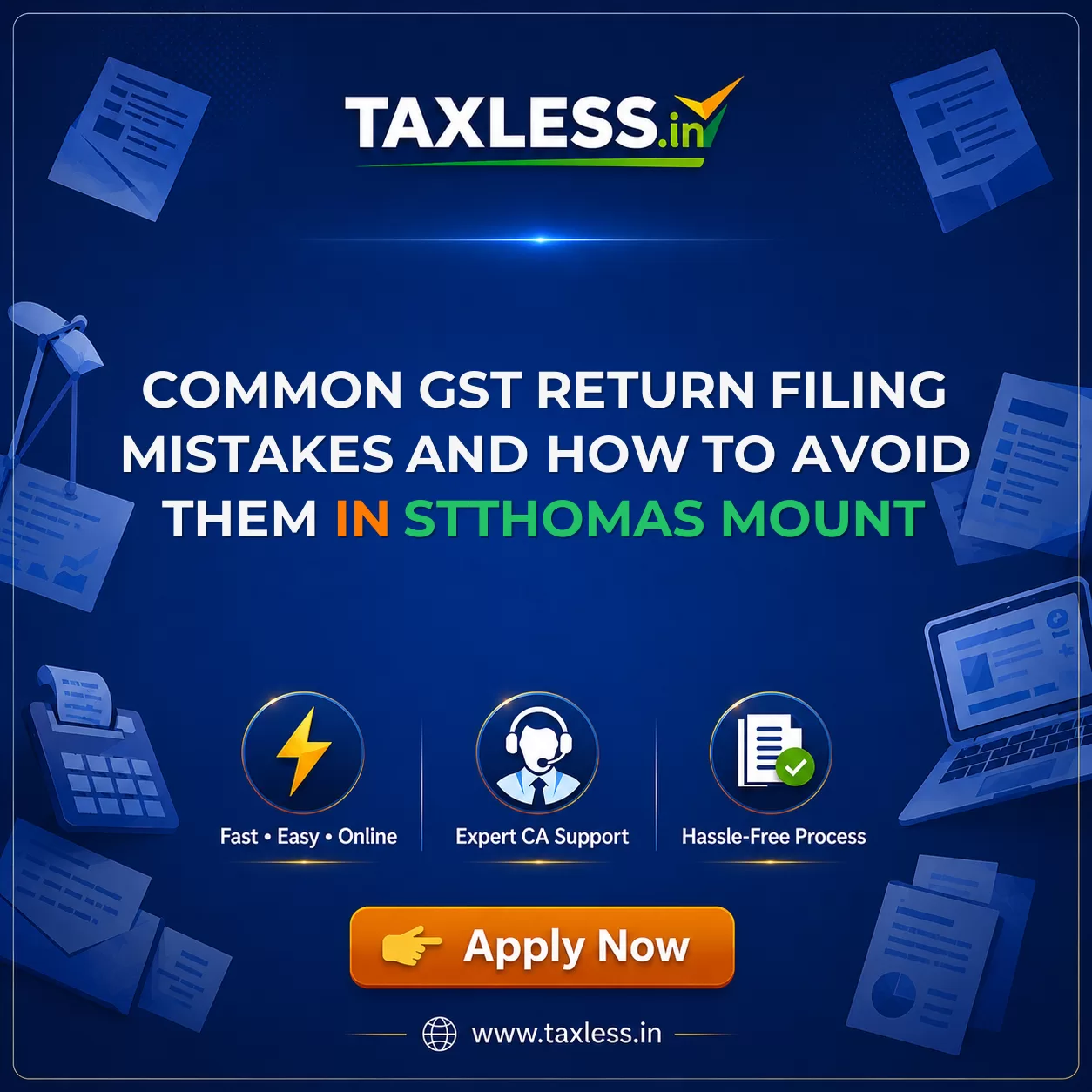 Common GST Return Filing Mistakes and How to Avoid Them in Stthomas Mount