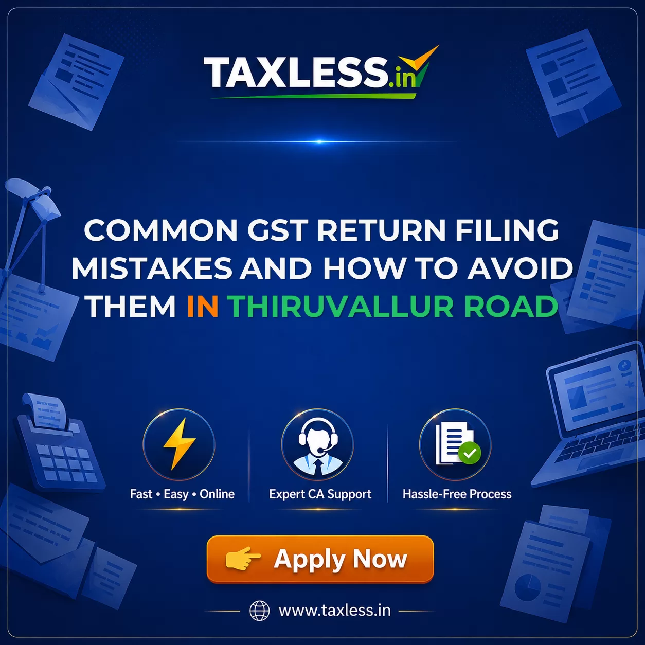 Common GST Return Filing Mistakes and How to Avoid Them in Thiruvallur Road