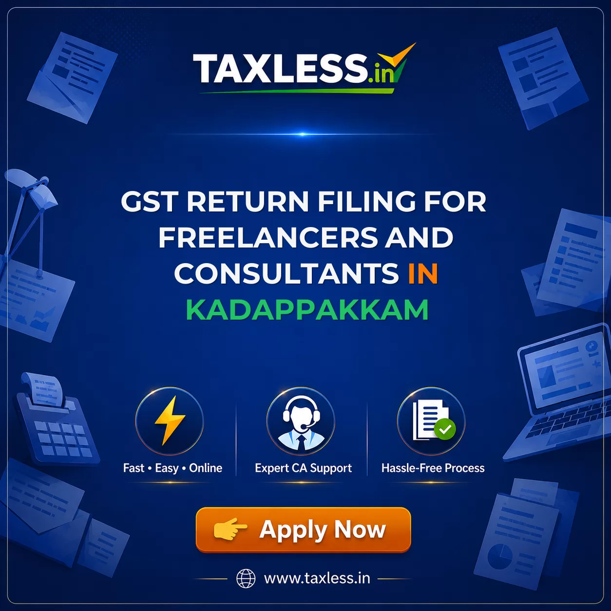 GST Return Filing for Freelancers and Consultants in Kadappakkam