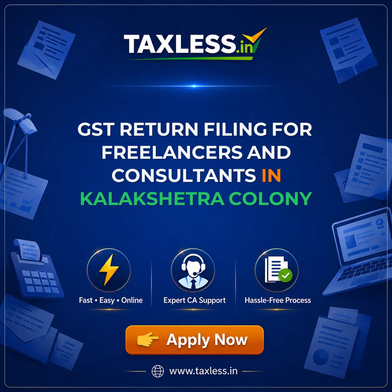 GST Return Filing for Freelancers and Consultants in Kalakshetra Colony