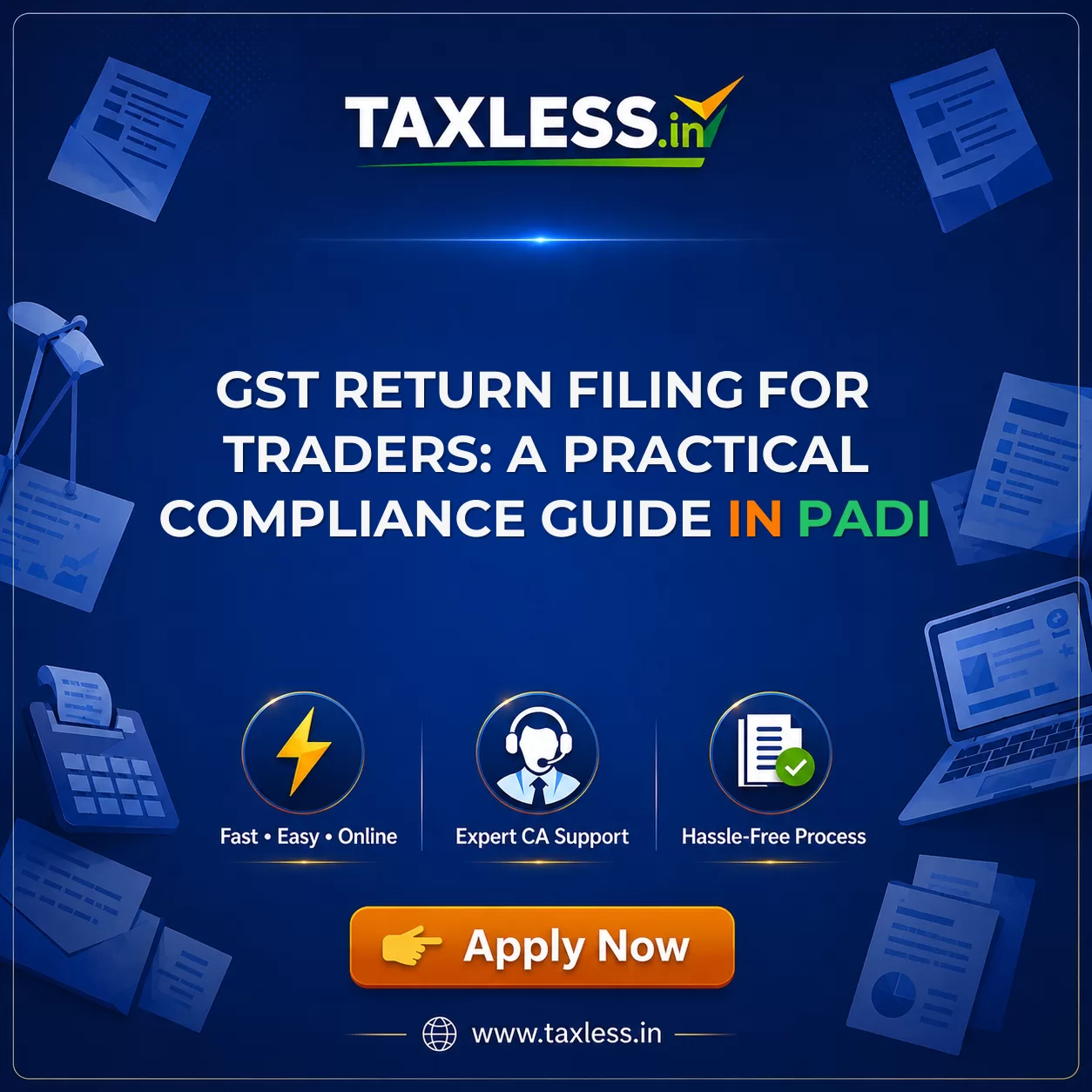 GST Return Filing for Traders: A Practical Compliance Guide in Padi