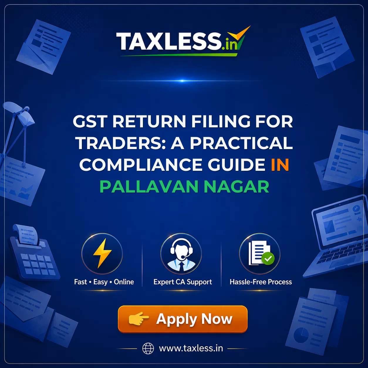 GST Return Filing for Traders: A Practical Compliance Guide in Pallavan Nagar