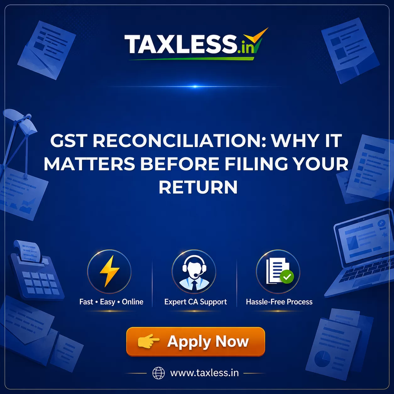 GST Reconciliation: Why It Matters Before Filing Your Return