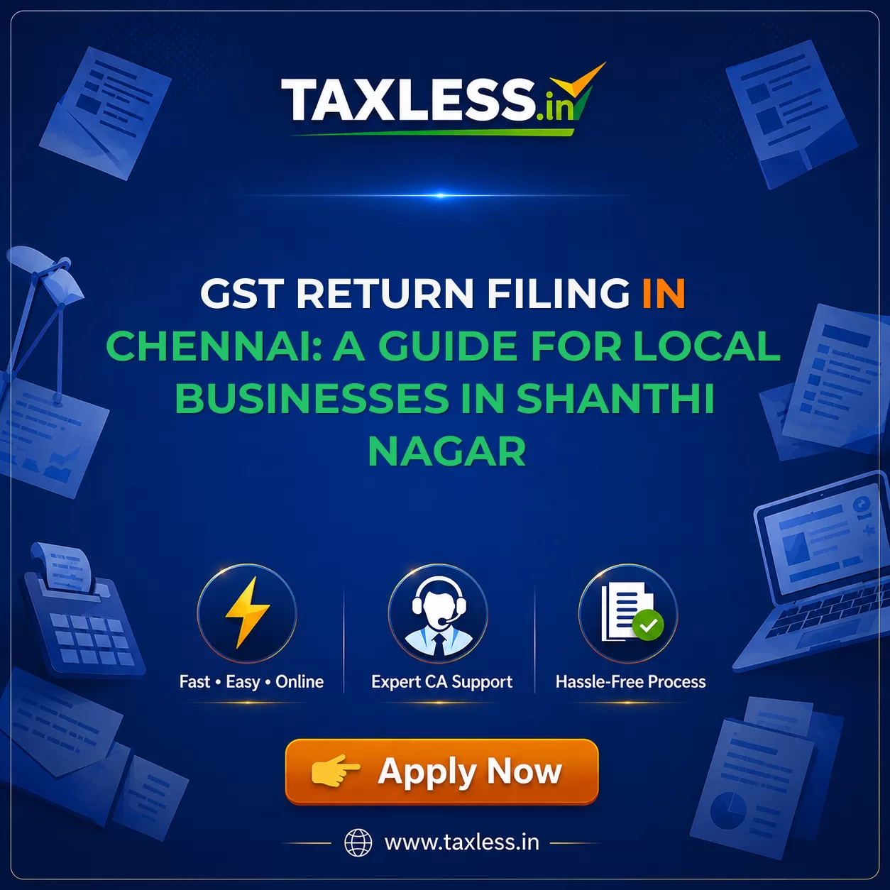 GST Return Filing in Chennai: A Guide for Local Businesses in Shanthi Nagar