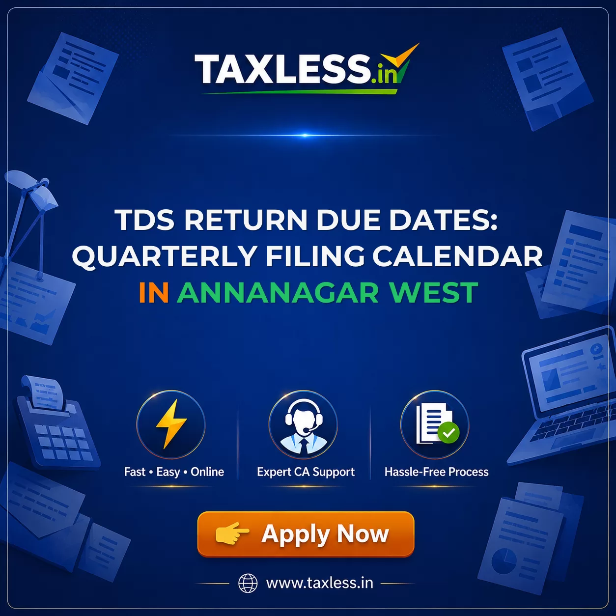 TDS Return Due Dates: Quarterly Filing Calendar in Annanagar West