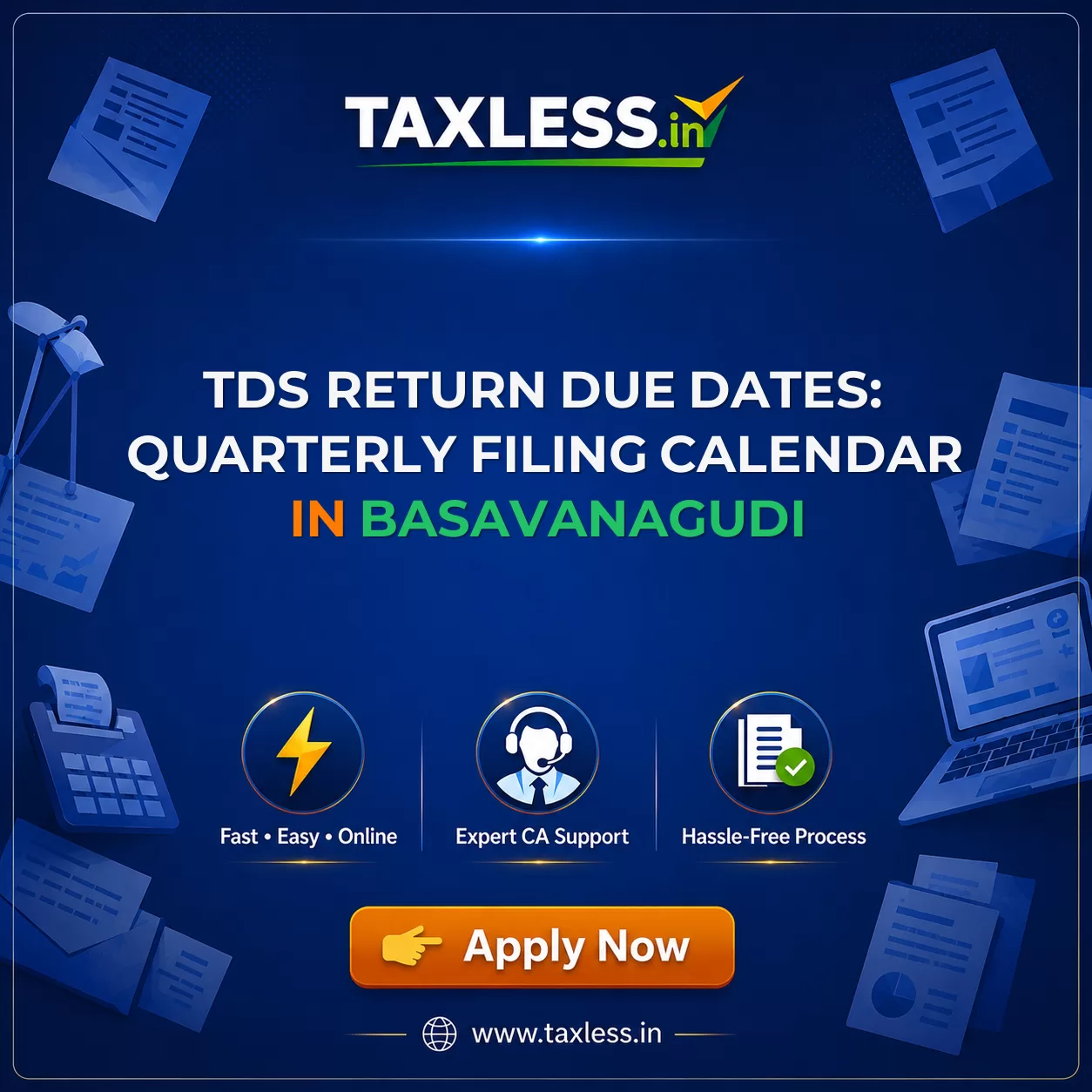 TDS Return Due Dates: Quarterly Filing Calendar in Basavanagudi