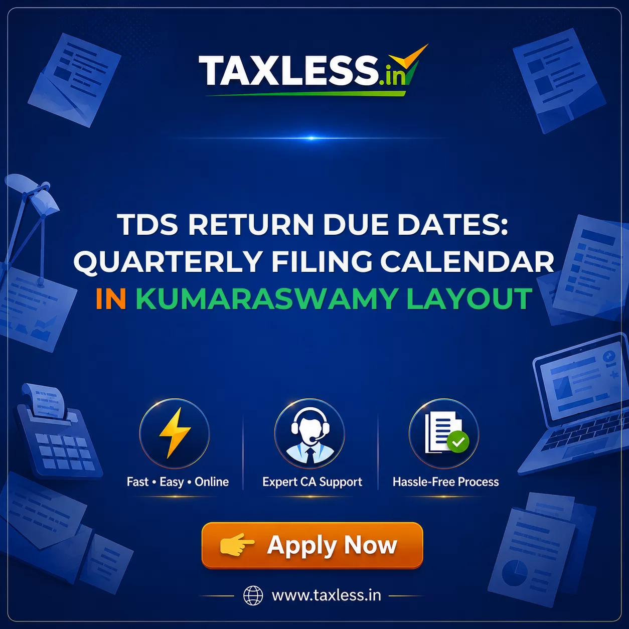 TDS Return Due Dates: Quarterly Filing Calendar in Kumaraswamy Layout