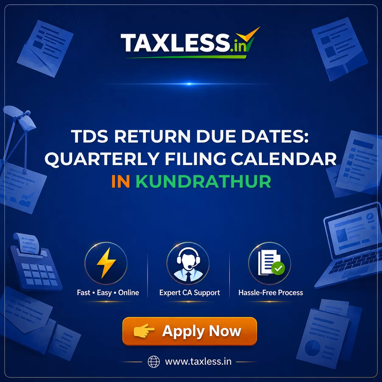TDS Return Due Dates: Quarterly Filing Calendar in Kundrathur