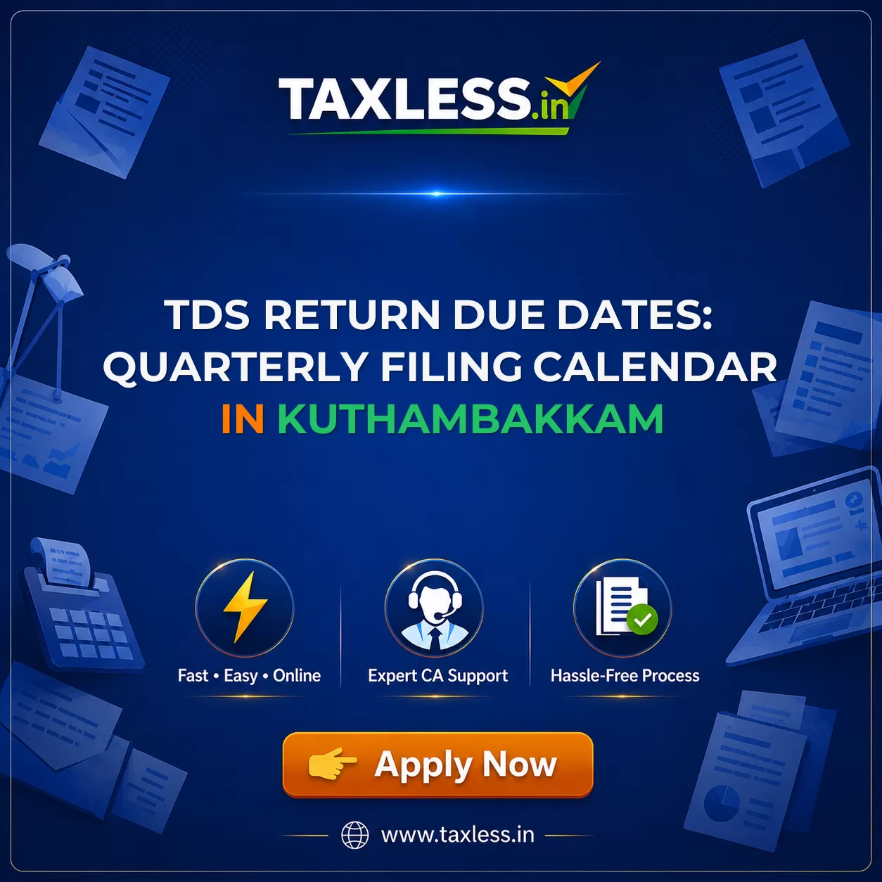 TDS Return Due Dates: Quarterly Filing Calendar in Kuthambakkam
