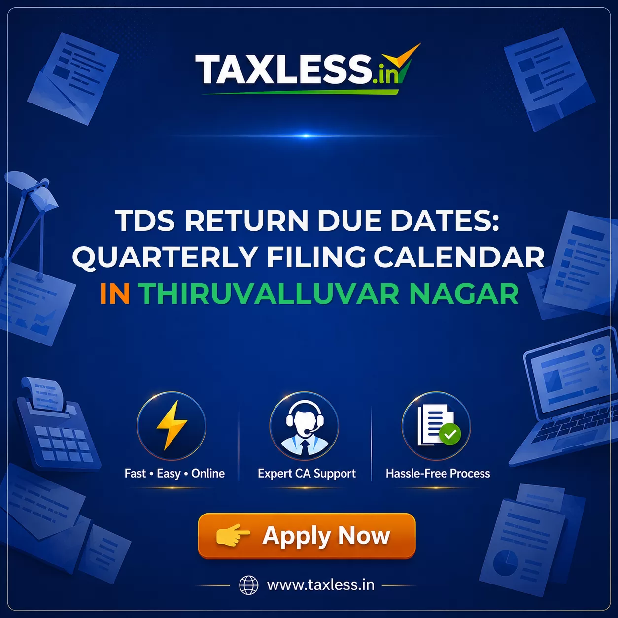 TDS Return Due Dates: Quarterly Filing Calendar in Thiruvalluvar Nagar