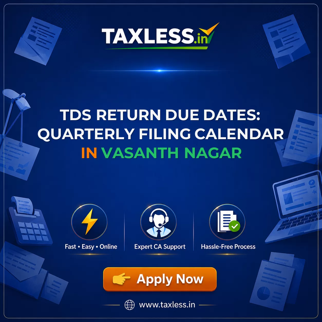 TDS Return Due Dates: Quarterly Filing Calendar in Vasanth Nagar
