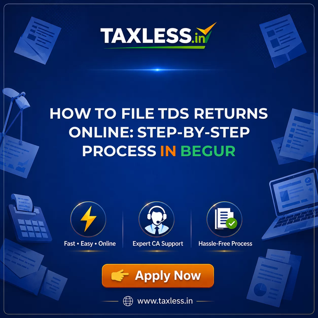 How to File TDS Returns Online: Step-by-Step Process in Begur