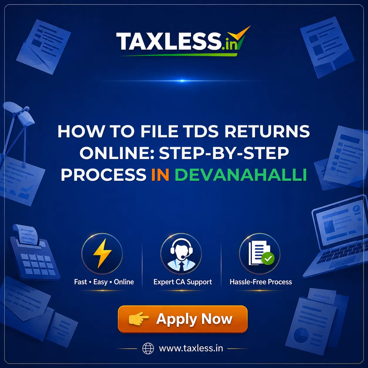 How to File TDS Returns Online: Step-by-Step Process in Devanahalli