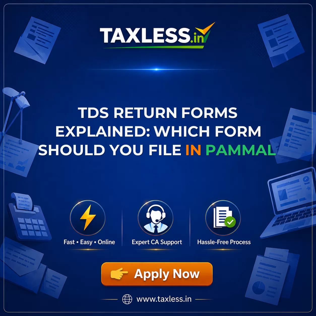 TDS Return Forms Explained: Which Form Should You File in Pammal