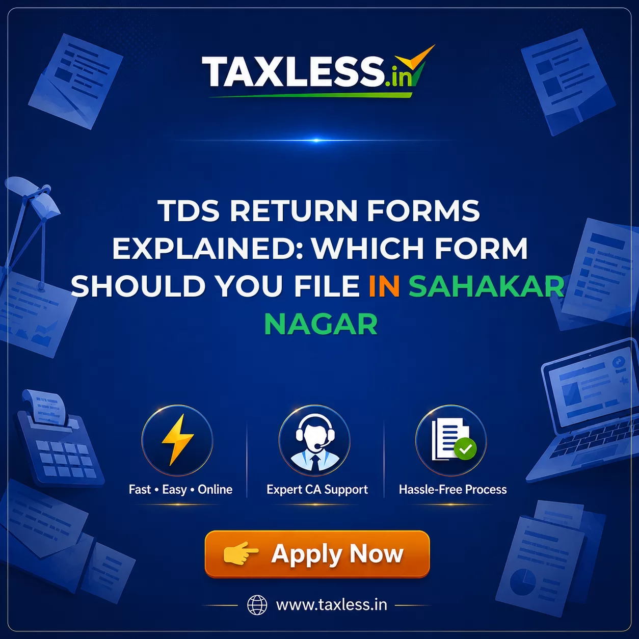 TDS Return Forms Explained: Which Form Should You File in Sahakar Nagar
