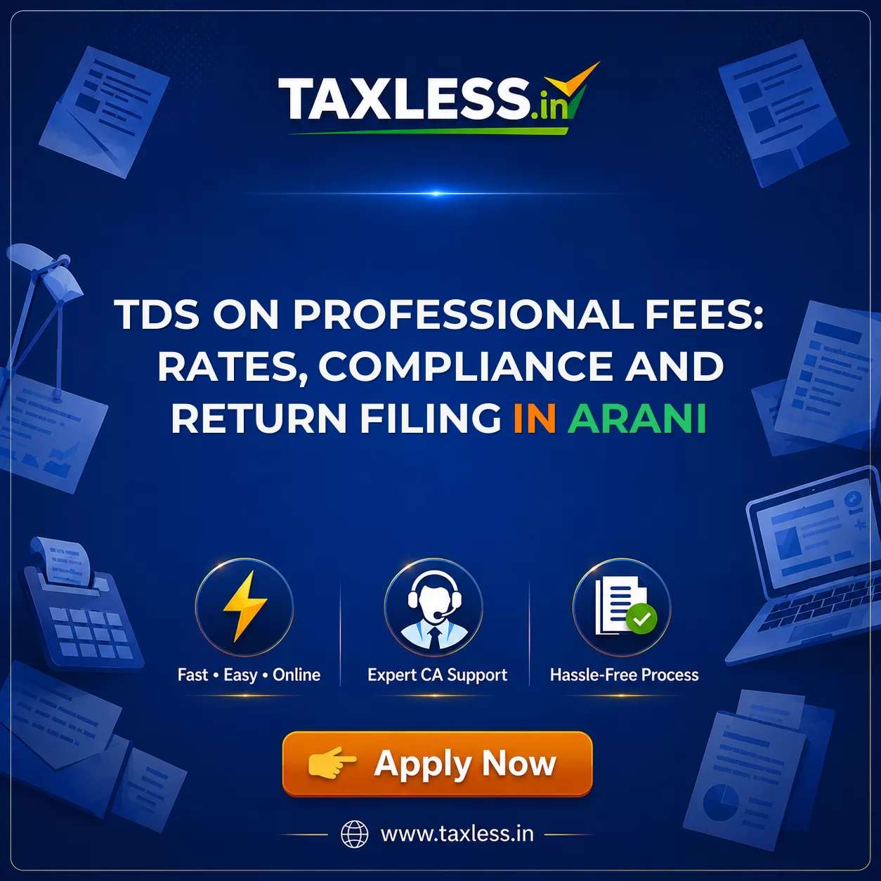 TDS on Professional Fees: Rates, Compliance and Return Filing in Arani