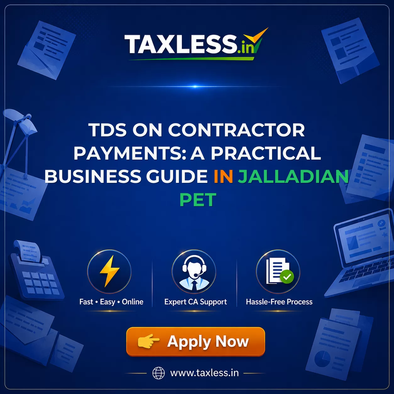 TDS on Contractor Payments: A Practical Business Guide in Jalladian Pet