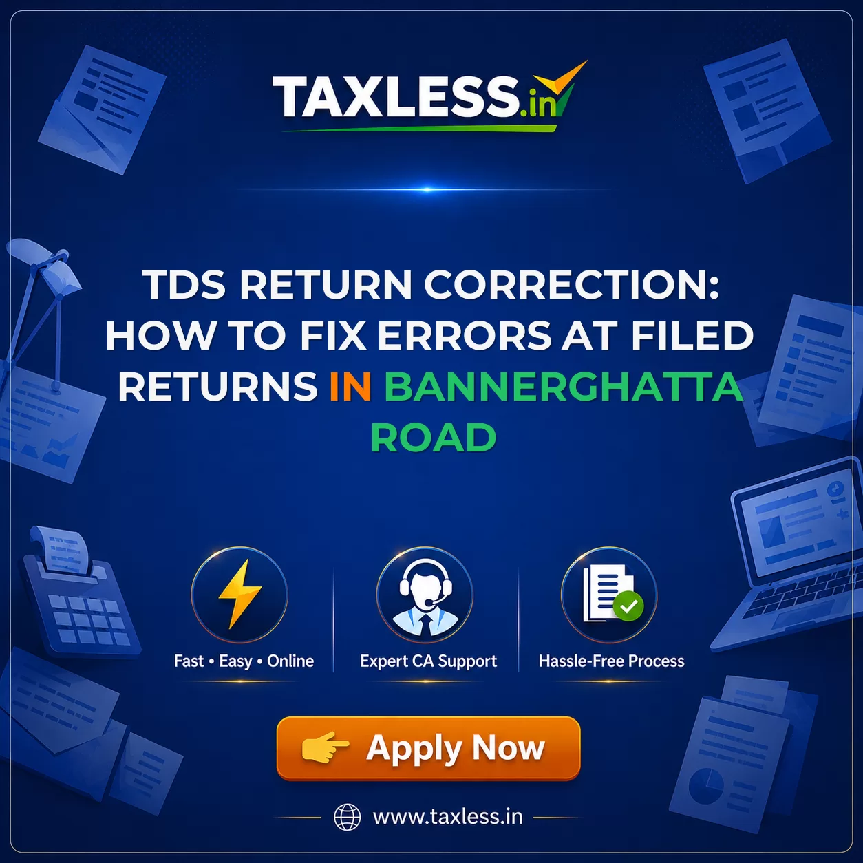 TDS Return Correction: How to Fix Errors at Filed Returns in Bannerghatta Road