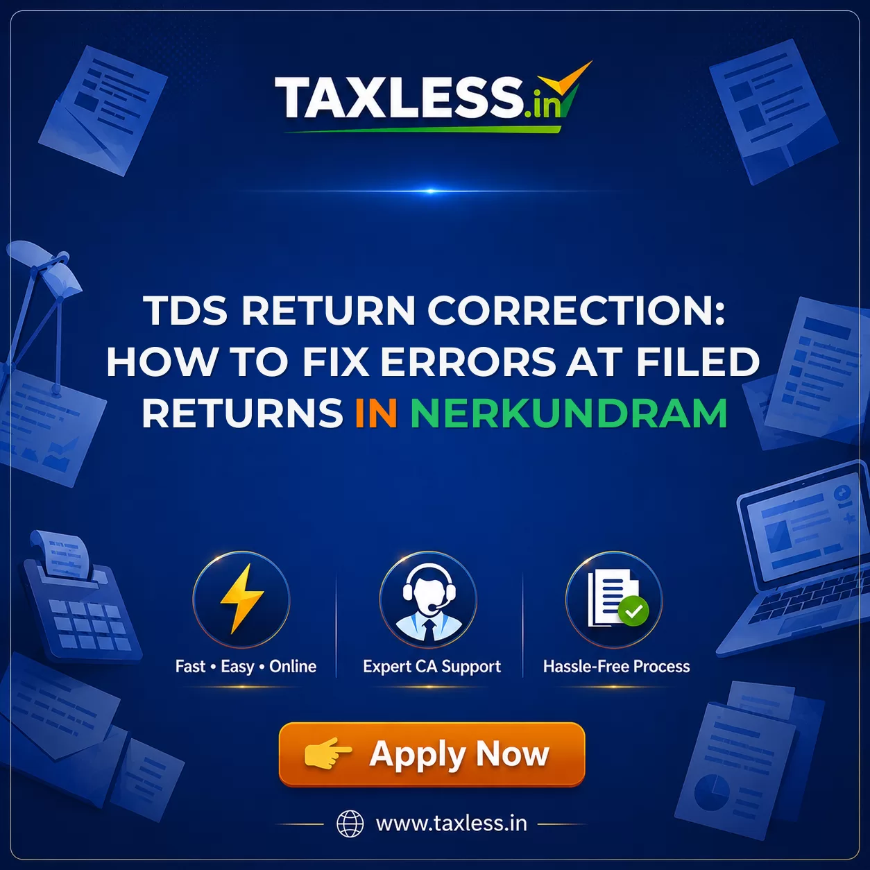 TDS Return Correction: How to Fix Errors at Filed Returns in Nerkundram